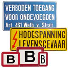 Verbods borden.